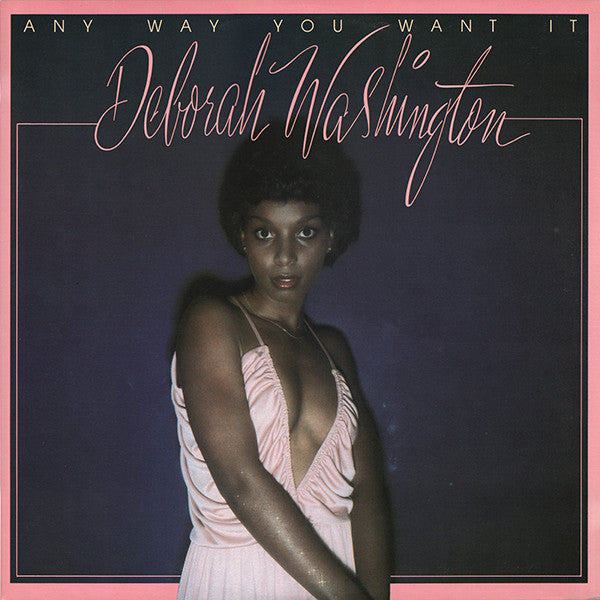 Deborah Washington : Any Way You Want It (LP, Album)