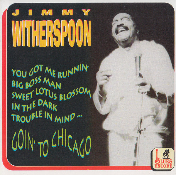 Jimmy Witherspoon : Goin' To Chicago (CD, Album)