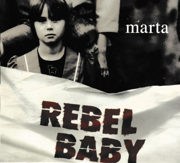 Marta Pacek : Rebel Baby (CD, Album)