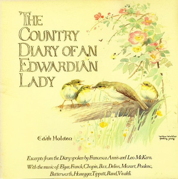 Edith Holden, Francesca Annis, Leo McKern : The Country Diary Of An Edwardian Lady (LP, Album)
