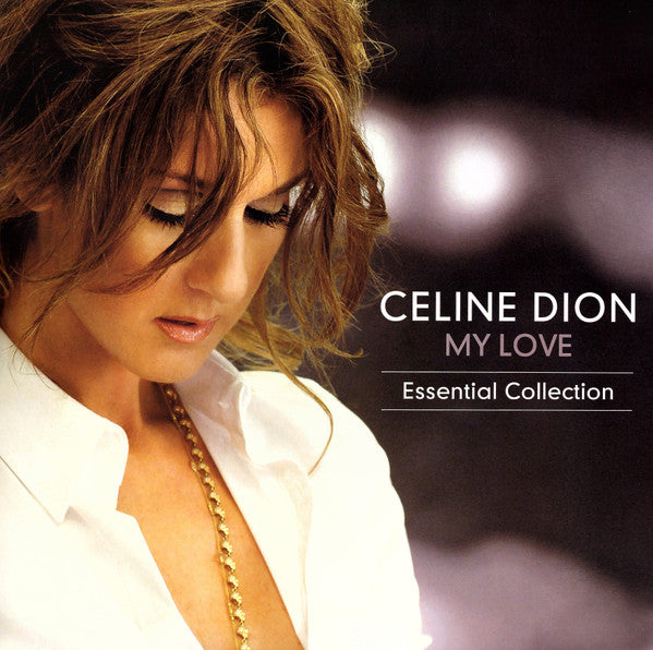 Celine Dion* : My Love Essential Collection (2xLP, Comp, RE)
