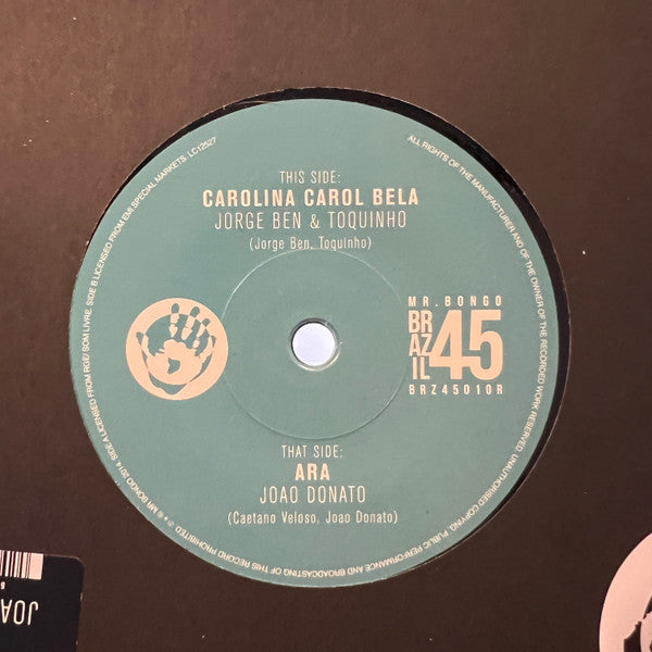 Jorge Ben & Toquinho / João Donato : Carolina Carol Bela / A Rã (7", Single, RE, RM)