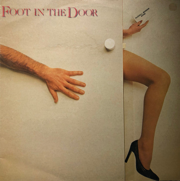 The Russell Morris Band : Foot In The Door (LP, Album)