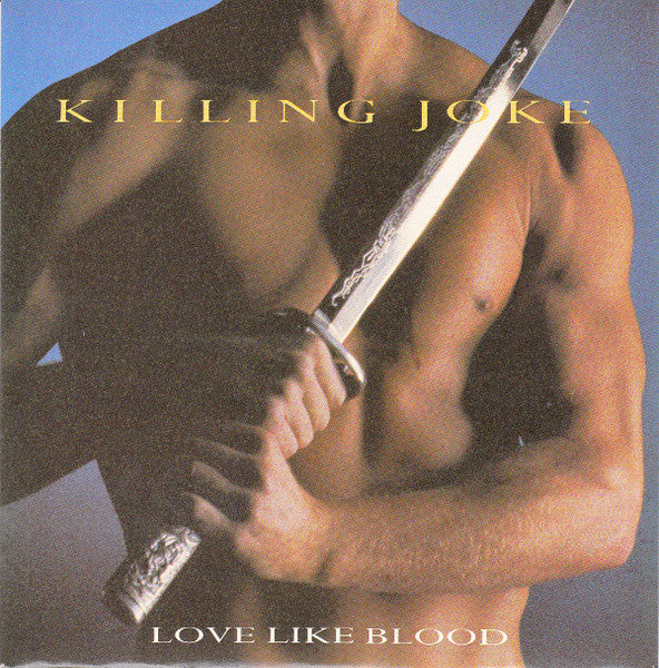 Killing Joke : Love Like Blood (12")