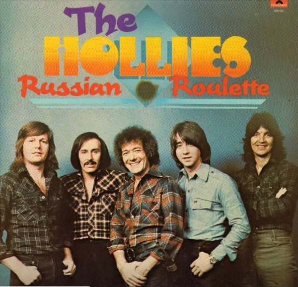 The Hollies : Russian Roulette (LP, Album)