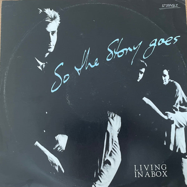 Living In A Box : So The Story Goes (12", Ltd)