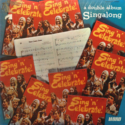 Sing 'n' Celebrate Chorus : Sing 'n' Celebrate (A Double Album Singalong) (2xLP)