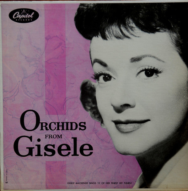 Gisele MacKenzie : Orchids From Gisele (LP)