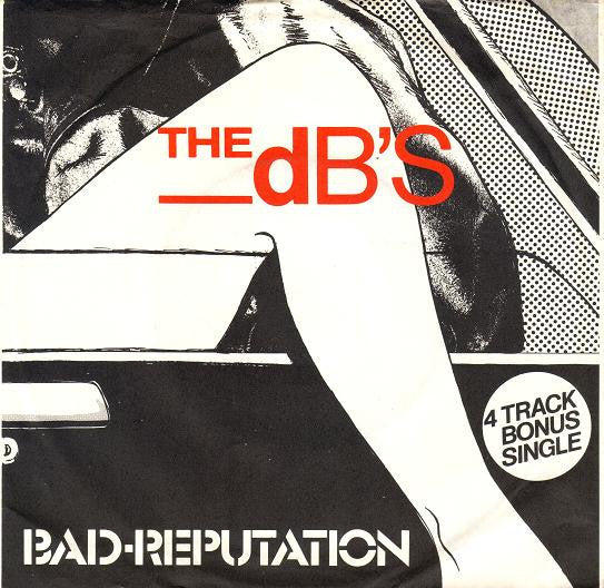 The dB's : Bad Reputation (7", EP)