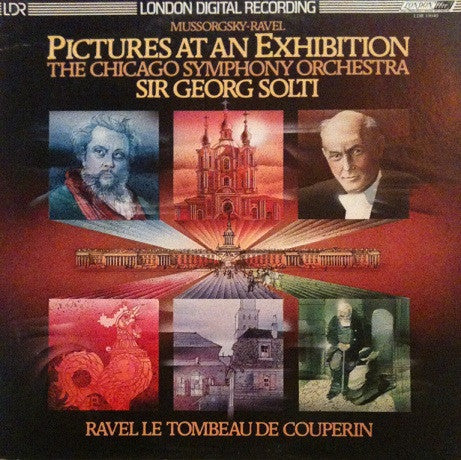 Mussorgsky* - Ravel*, The Chicago Symphony Orchestra*, Sir Georg Solti* : Pictures At An Exhibition / Le Tombeau De Couperin (LP)