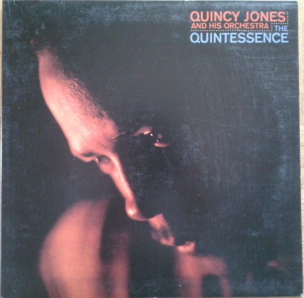 Quincy Jones And His Orchestra : The Quintessence (LP, Album, Ltd, RE, RM, 180)