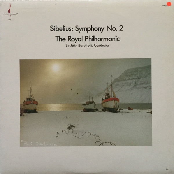 Sibelius* – The Royal Philharmonic*, Sir John Barbirolli : Symphony No. 2 (LP, RE)