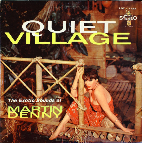 Martin Denny : Quiet Village - The Exotic Sounds Of Martin Denny (LP, Album, RE, 2nd)