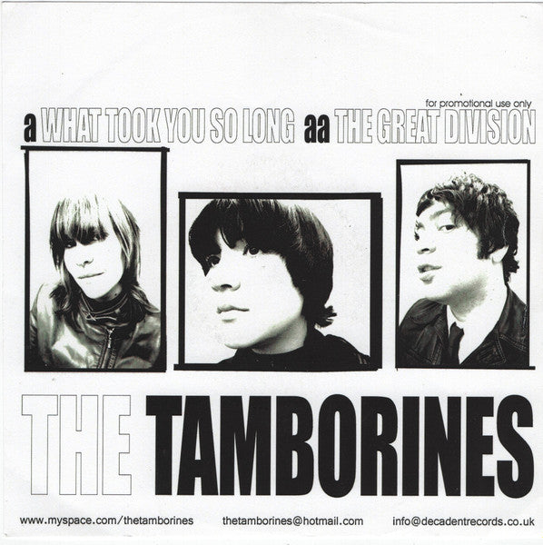 The Tamborines : What Took You So Long (7", Single, Promo, W/Lbl)