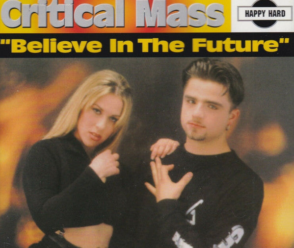 Critical Mass : Believe In The Future (CD, Single)