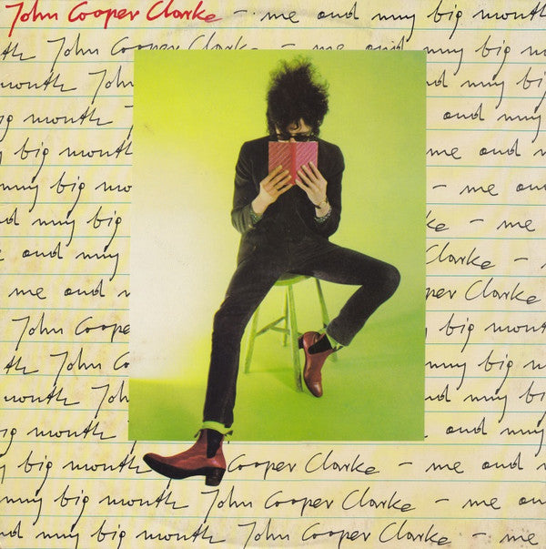 John Cooper Clarke : Me And My Big Mouth (LP, Comp)