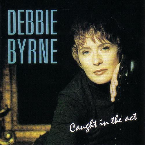 Debbie Byrne* : Caught In The Act (LP, Album)