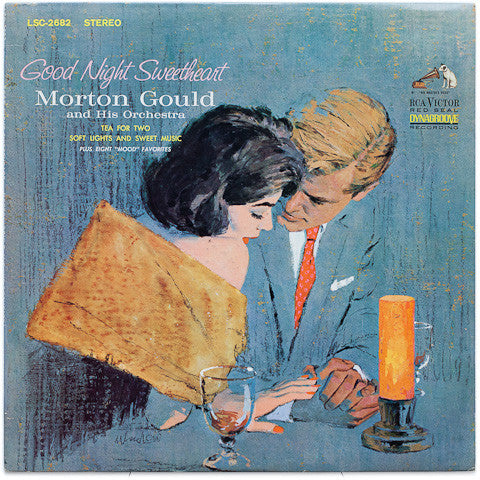 Morton Gould And His Orchestra : Good Night Sweetheart (LP)