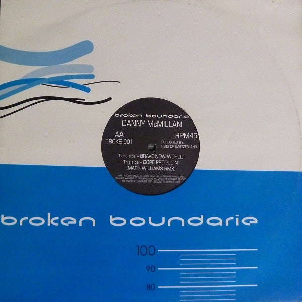 Danny McMillan : Brave New World (12")