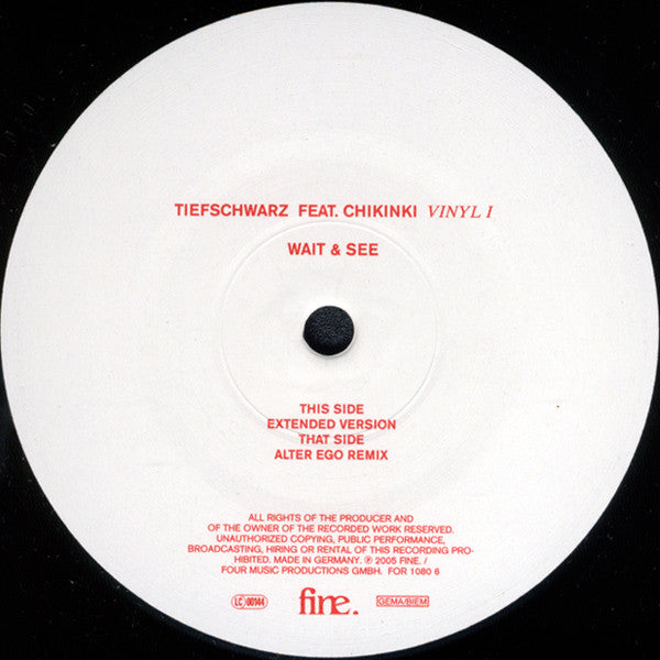 Tiefschwarz Feat. Chikinki : Wait & See (Vinyl I) (12")