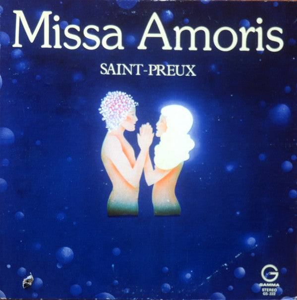 Saint-Preux : Missa Amoris (LP, Album)