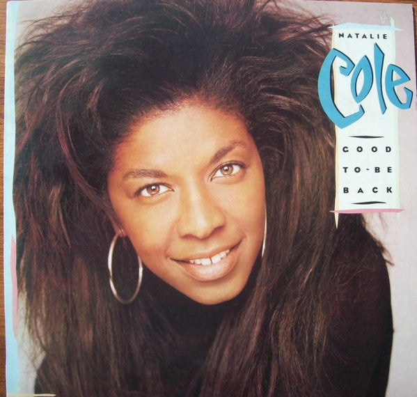 Natalie Cole : Good To Be Back (LP, Album)