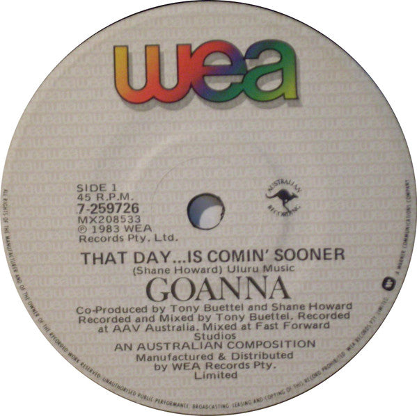 Goanna : That Day Is Comin' Sooner (7", Single)