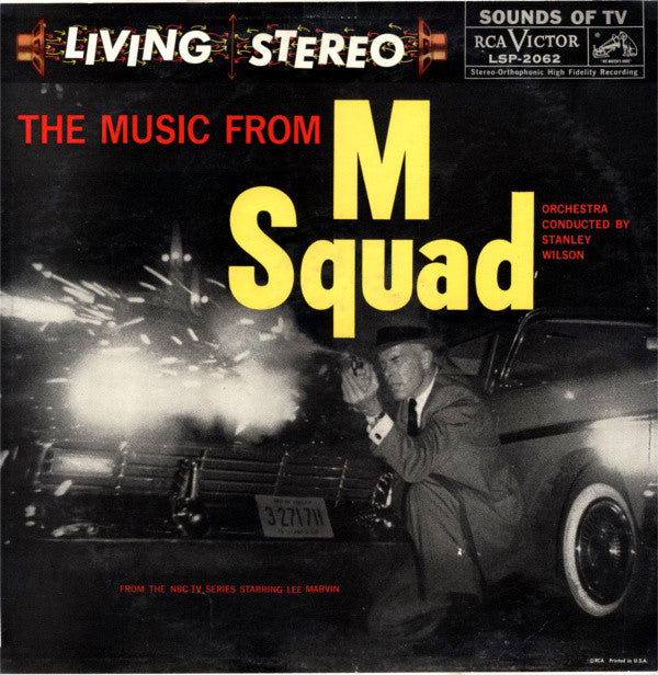 Stanley Wilson : The Music From "M Squad" (LP, Album)