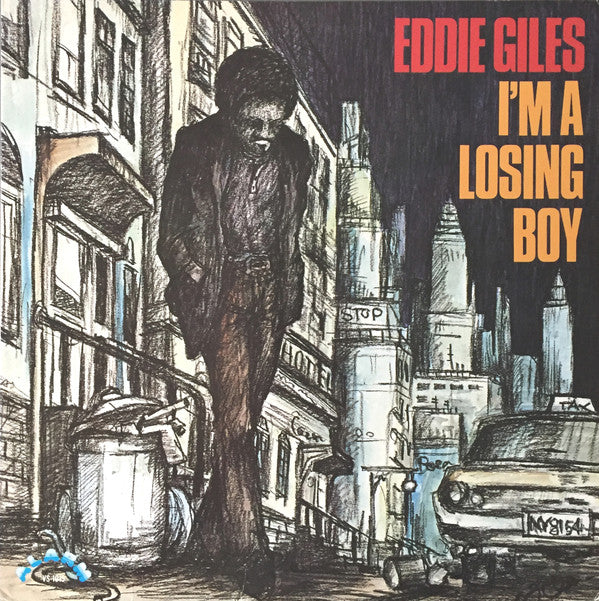 Eddie Giles : I'm A Losing Boy (LP, Album)