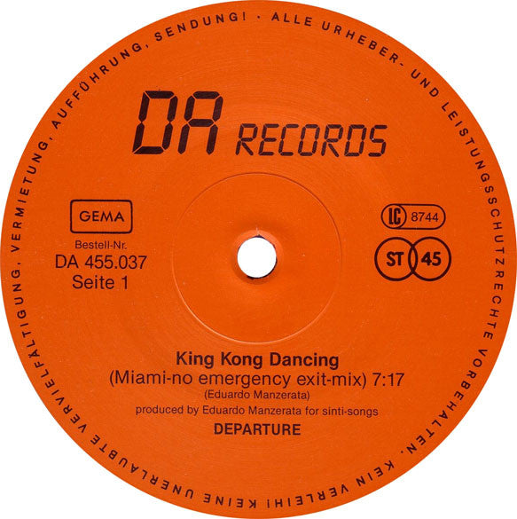 Departure (2) : King Kong Dancing (Miami-No Emergency Exit-Mix) (12")