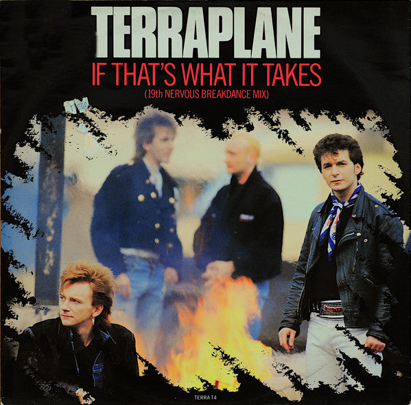 Terraplane : If That's What It Takes (12", Single, RE)