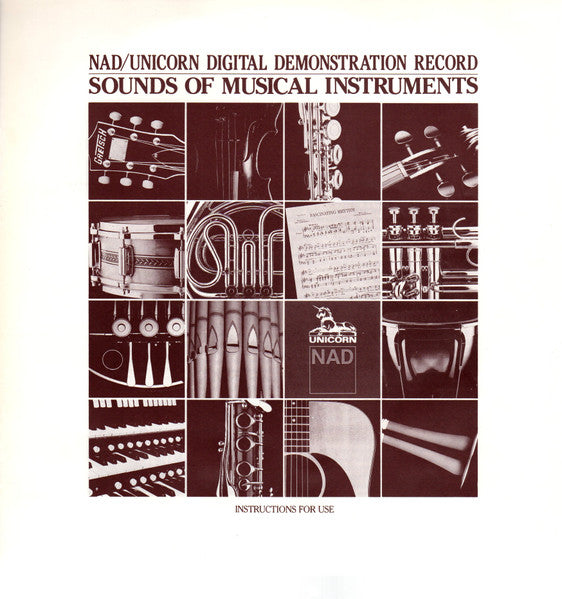 Various : Sounds Of Musical Instruments - NAD / Unicorn Digital Demonstration Record (LP, Comp)