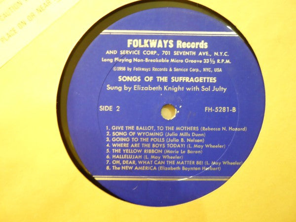 Elizabeth Knight Accompanied On Guitar By Sol Julty : Songs Of The Suffragettes (LP, Album)