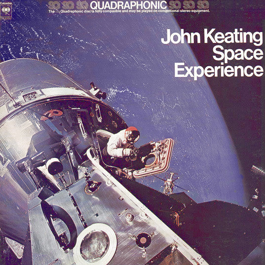 John Keating : Space Experience (LP, Album, Quad, Pit)