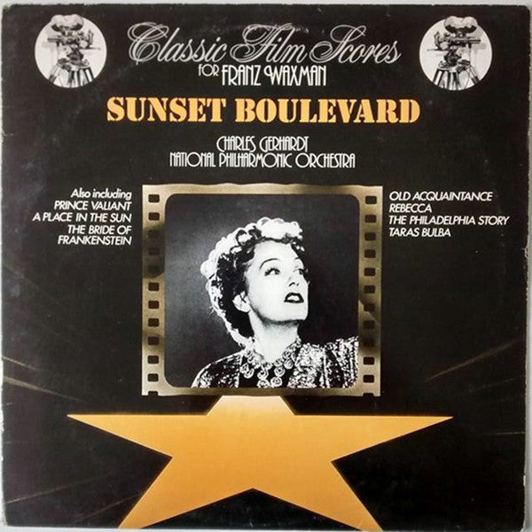 Franz Waxman / National Philharmonic Orchestra / Charles Gerhardt : Sunset Boulevard - The Classic Film Scores Of Franz Waxman (LP, Album, RE)