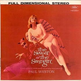 Paul Weston (2) : The Sweet And The Swingin' (LP, Album)