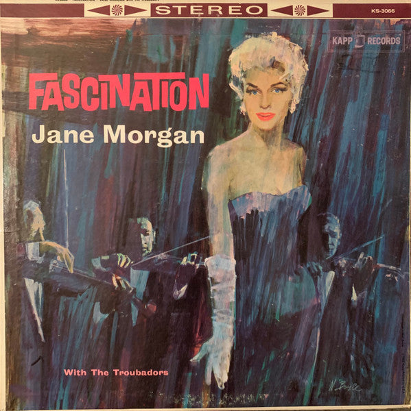 Jane Morgan With The Troubadors : Fascination (LP, Album, RE)