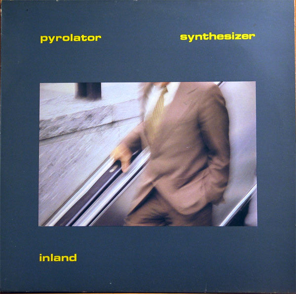 Pyrolator : Inland (LP, Album)