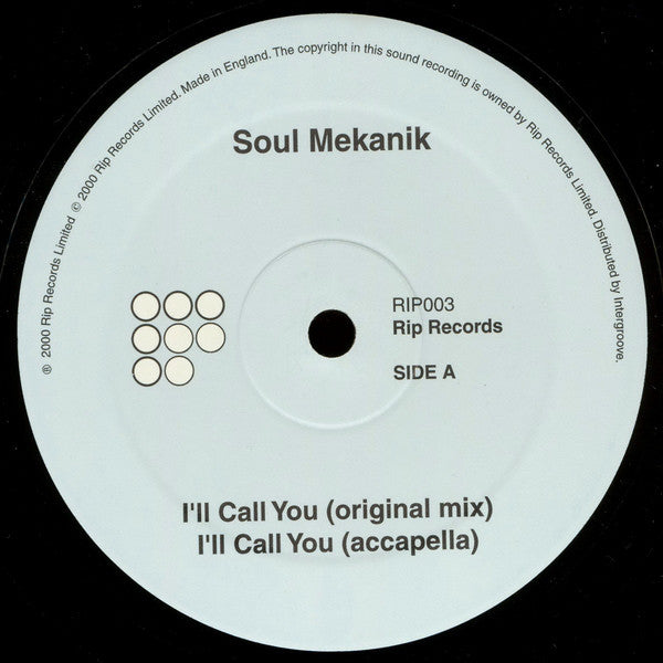 Soul Mekanik : I'll Call You (12")