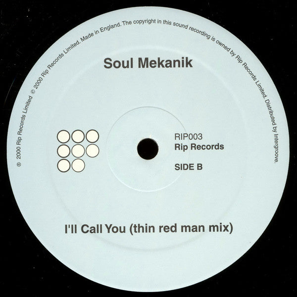 Soul Mekanik : I'll Call You (12")