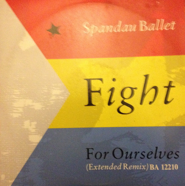 Spandau Ballet : Fight For Ourselves (12", Single)