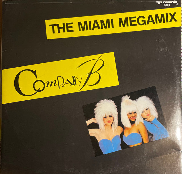 Company B : The Miami Megamix (12", Single, P/Mixed, Gre)