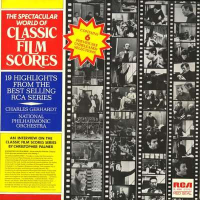 Charles Gerhardt, National Philharmonic Orchestra : The Spectacular World Of Classic Film Scores (LP, Comp)