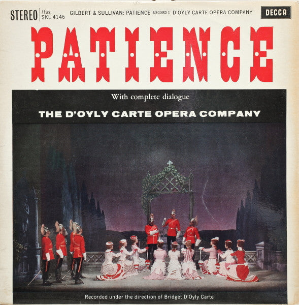 Gilbert & Sullivan, The D'Oyly Carte Opera Company Orchestra, Isidore Godfrey : Patience (With Complete Dialogue) (2xLP, Album)