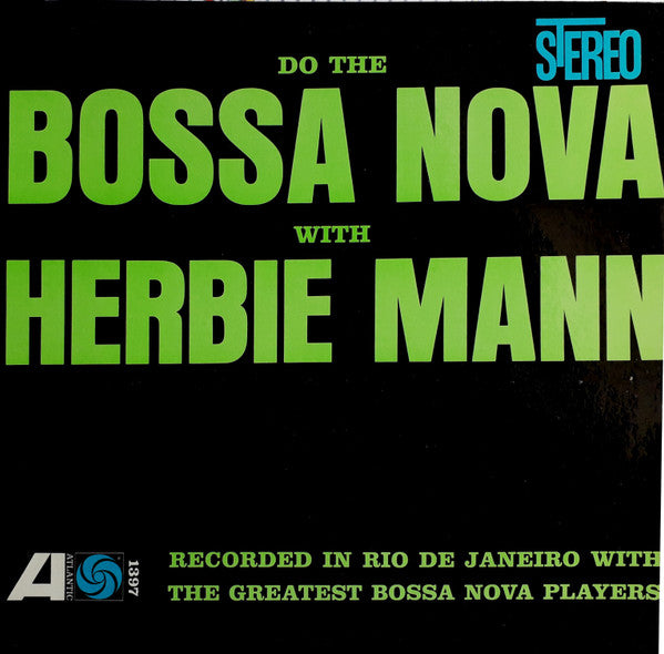 Herbie Mann : Do The Bossa Nova With Herbie Mann (LP, Album, RE)