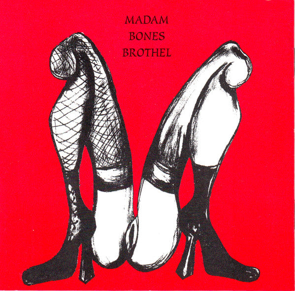 Madam Bones Brothel : Family Of Abjects (CD, Album)