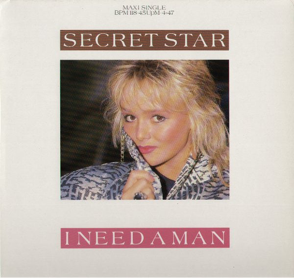 Secret Star : I Need A Man (12", Maxi)