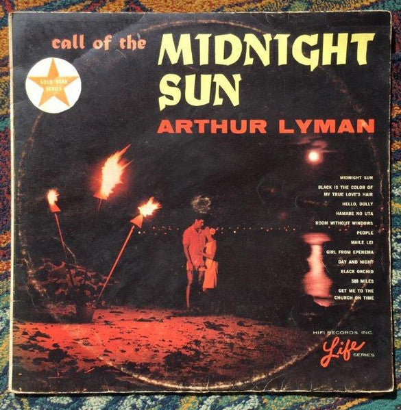 Arthur Lyman : Call Of The Midnight Sun (LP, Album)