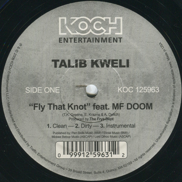 Talib Kweli : Fly That Knot / Who Got It (12")
