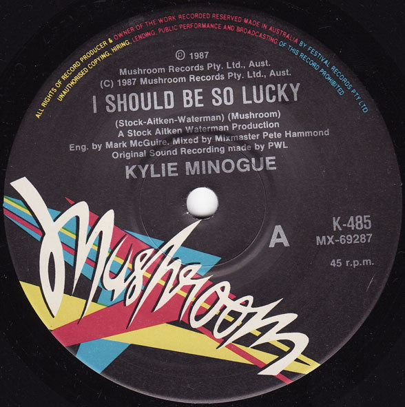 Kylie Minogue : I Should Be So Lucky (7", Single)